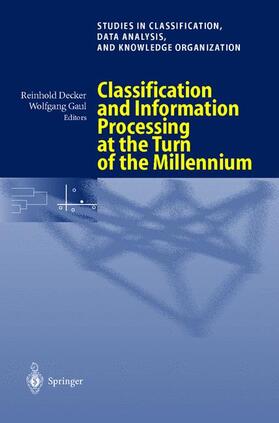 Gaul / Decker |  Classification and Information Processing at the Turn of the Millennium | Buch |  Sack Fachmedien