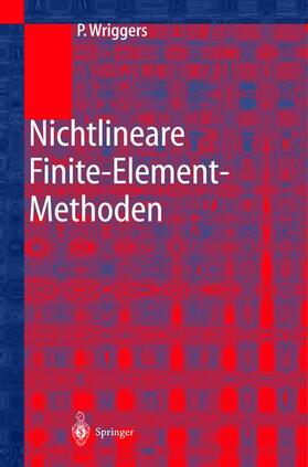 Wriggers |  Nichtlineare Finite-Element-Methoden | Buch |  Sack Fachmedien