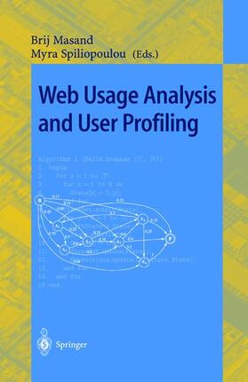 Spiliopoulou / Masand |  Web Usage Analysis and User Profiling | Buch |  Sack Fachmedien