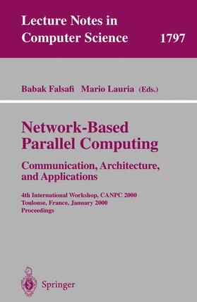 Lauria / Falsafi |  Network-Based Parallel Computing - Communication, Architecture, and Applications | Buch |  Sack Fachmedien