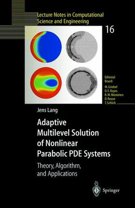 Lang |  Adaptive Multilevel Solution of Nonlinear Parabolic PDE Systems | Buch |  Sack Fachmedien