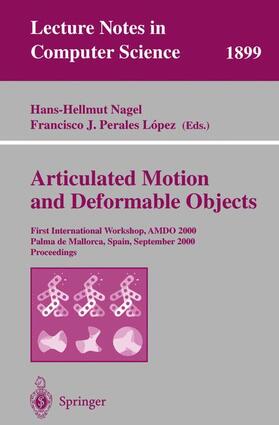 Perales Lopez / Nagel |  Articulated Motion and Deformable Objects | Buch |  Sack Fachmedien