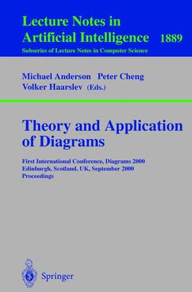 Anderson / Haarslev / Cheng |  Theory and Application of Diagrams | Buch |  Sack Fachmedien