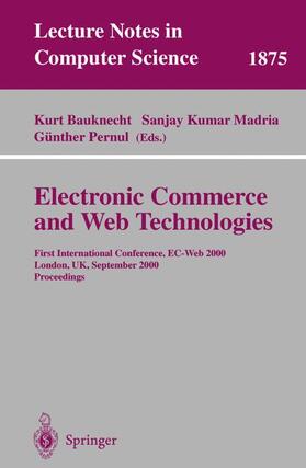 Bauknecht / Pernul / Madria |  Electronic Commerce and Web Technologies | Buch |  Sack Fachmedien