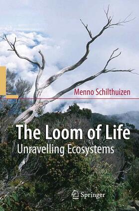 Schilthuizen |  The Loom of Life | Buch |  Sack Fachmedien