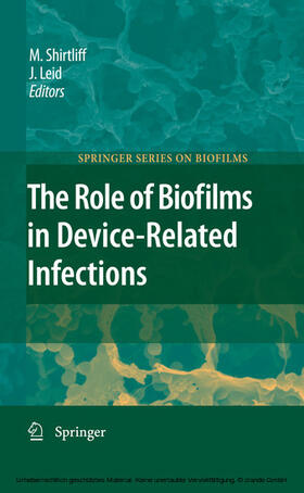 Shirtliff / Leid |  The Role of Biofilms in Device-Related Infections | eBook | Sack Fachmedien