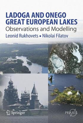 Filatov / Rukhovets |  Ladoga and Onego - Great European Lakes | Buch |  Sack Fachmedien