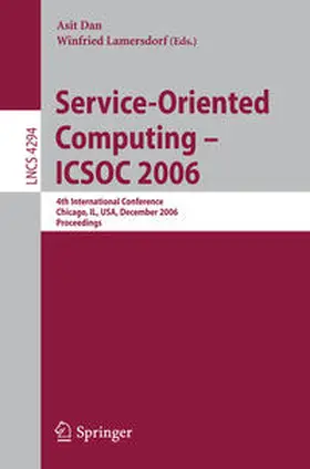 Dan / Lamersdorf |  Service-Oriented Computing - ICSOC 2006 | eBook | Sack Fachmedien