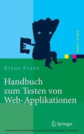 Franz |  Handbuch zum Testen von Web-Applikationen | eBook | Sack Fachmedien