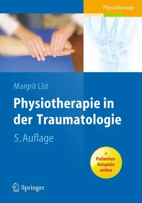 List |  Physiotherapie in der Traumatologie | Buch |  Sack Fachmedien