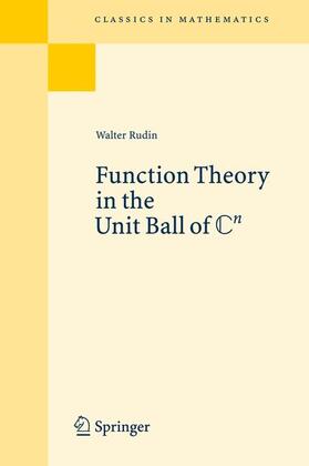 Rudin |  Function Theory in the Unit Ball of Cn | Buch |  Sack Fachmedien