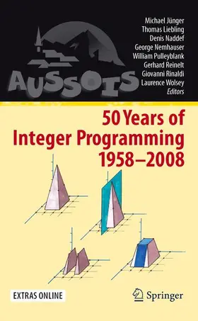 Jünger / Liebling / Naddef | 50 Years of Integer Programming 1958-2008 | Medienkombination | 978-3-540-68274-5 | sack.de