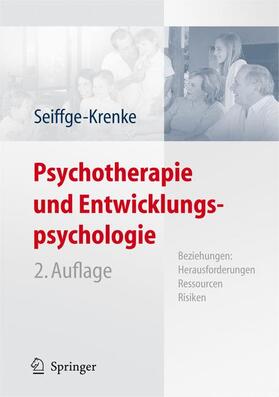 Seiffge-Krenke |  Psychotherapie und Entwicklungspsychologie | Buch |  Sack Fachmedien