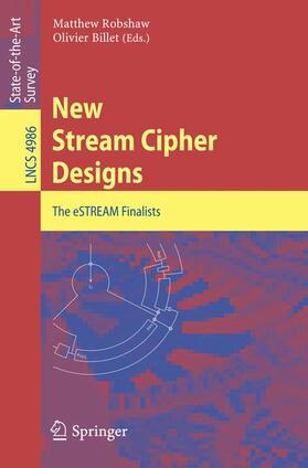 Billet / Robshaw |  New Stream Cipher Designs | Buch |  Sack Fachmedien