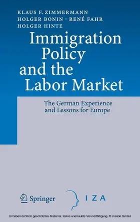 Zimmermann / Bonin / Fahr |  Immigration Policy and the Labor Market | eBook | Sack Fachmedien