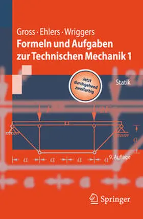 Gross / Ehlers / Wriggers |  Formeln und Aufgaben zur Technischen Mechanik 1 | eBook | Sack Fachmedien