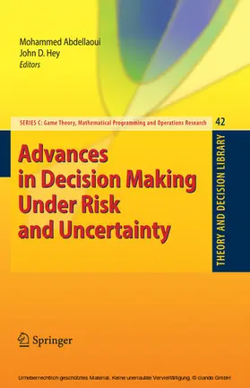 Abdellaoui / Peters / Hey |  Advances in Decision Making Under Risk and Uncertainty | eBook | Sack Fachmedien