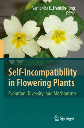Franklin-Tong |  Self-Incompatibility in Flowering Plants | Buch |  Sack Fachmedien