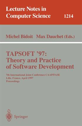 Bidoit / Dauchet |  TAPSOFT'97: Theory and Practice of Software Development | eBook | Sack Fachmedien