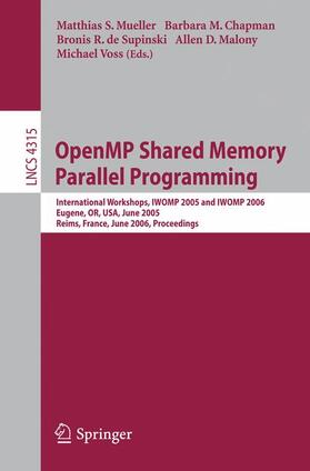 Müller / Chapman / Voss |  OpenMP Shared Memory Parallel Programming | Buch |  Sack Fachmedien