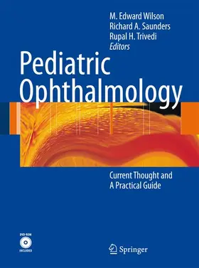 Wilson / Rupal / Saunders |  Pediatric Ophthalmology | Buch |  Sack Fachmedien