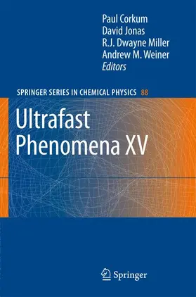 Corkum / Weiner / Jonas |  Ultrafast Phenomena XV | Buch |  Sack Fachmedien