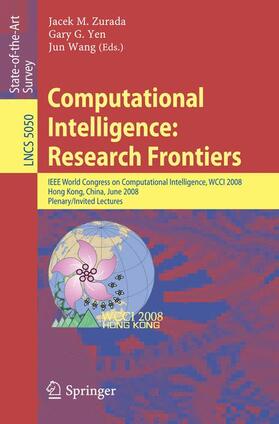 Zurada / Wang / Yen |  Computational Intelligence: Research Frontiers | Buch |  Sack Fachmedien