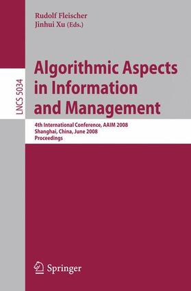 Fleischer / Xu |  Algorithmic Aspects in Information and Management | Buch |  Sack Fachmedien