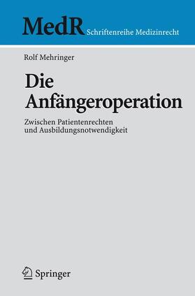 Mehringer |  Die Anfängeroperation | Buch |  Sack Fachmedien