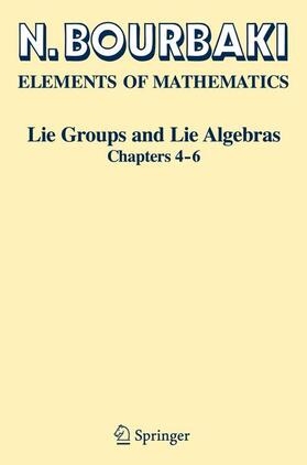 Bourbaki |  Lie Groups and Lie Algebras. Chapters 4-6 | Buch |  Sack Fachmedien