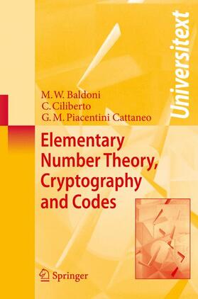 Baldoni / Piacentini Cattaneo / Ciliberto |  Elementary Number Theory, Cryptography and Codes | Buch |  Sack Fachmedien