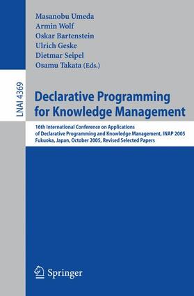 Umeda / Wolf / Takata |  Declarative Programming for Knowledge Management | Buch |  Sack Fachmedien