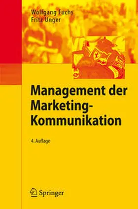 Fuchs / Unger | Management der Marketing-Kommunikation | E-Book | sack.de