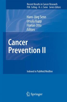 Senn / Otto / Kapp | Cancer Prevention II | Buch | 978-3-540-69296-6 | sack.de