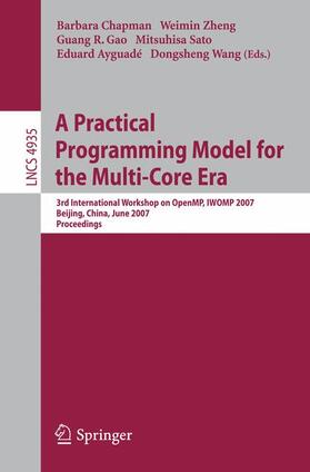 Chapman / Zheng / Wang |  A Practical Programming Model for the Multi-Core Era | Buch |  Sack Fachmedien