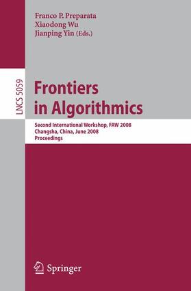 Preparata / Yin / Wu |  Frontiers in Algorithmics | Buch |  Sack Fachmedien