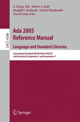 Taft / Duff / Brukardt |  Ada 2005 Reference Manual. Language and Standard Libraries | Buch |  Sack Fachmedien