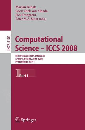 Bubak / Albada / van Albada |  Computational Science - ICCS 2008 | Buch |  Sack Fachmedien