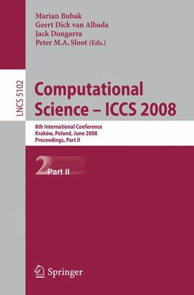 Bubak / Albada / van Albada |  Computational Science - ICCS 2008 | Buch |  Sack Fachmedien