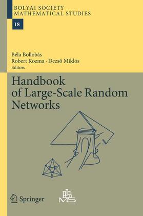 Bollobas / Bollobás / Kozma |  Handbook of Large-Scale Random Networks | eBook | Sack Fachmedien