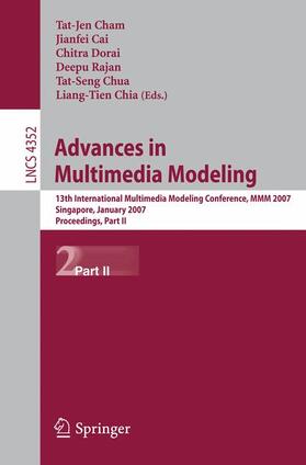 Cham / Cai / Chia |  Advances in Multimedia Modeling | Buch |  Sack Fachmedien