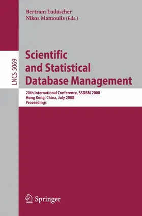 Mamoulis / Ludäscher |  Scientific and Statistical Database Management | Buch |  Sack Fachmedien