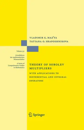 Maz'ya / Shaposhnikova |  Theory of Sobolev Multipliers | eBook | Sack Fachmedien