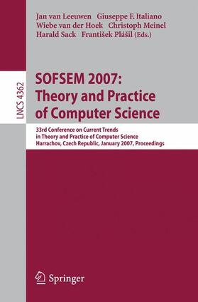 van Leeuwen / Italiano / van der Hoek | SOFSEM 2007: Theory and Practice of Computer Science | Buch | 978-3-540-69506-6 | sack.de