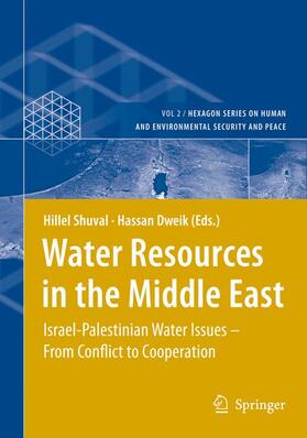 Dweik / Shuval |  Water Resources in the Middle East | Buch |  Sack Fachmedien