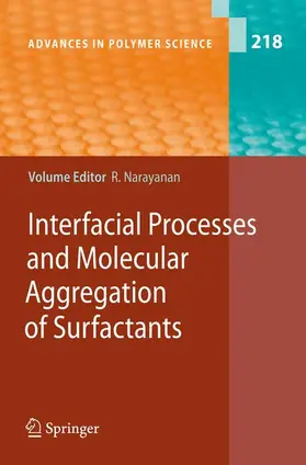 Narayanan |  Interfacial Processes and Molecular Aggregation of Surfactants | Buch |  Sack Fachmedien