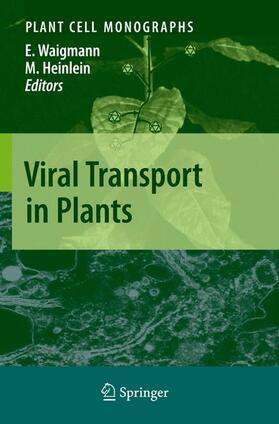 Heinlein / Waigmann |  Viral Transport in Plants | Buch |  Sack Fachmedien