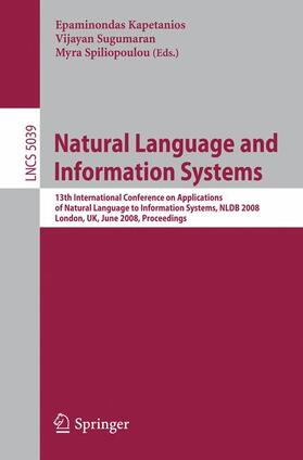 Kapetanios / Spiliopoulou / Sugumaran |  Natural Language and Information Systems | Buch |  Sack Fachmedien