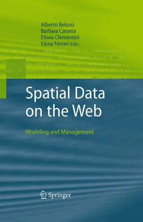 Belussi / Catania / Clementini |  Spatial Data on the Web | eBook | Sack Fachmedien