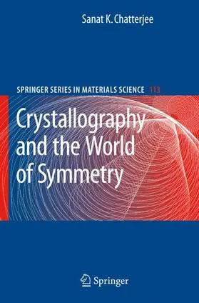 Chatterjee |  Crystallography and the World of Symmetry | Buch |  Sack Fachmedien